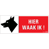 [BR_182437] Pickup hier waak ik! 330 x 120 mm